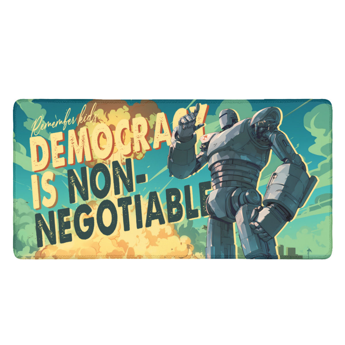 Nuclear-Powered Democracy Robot XXL, Stitched (40x20)